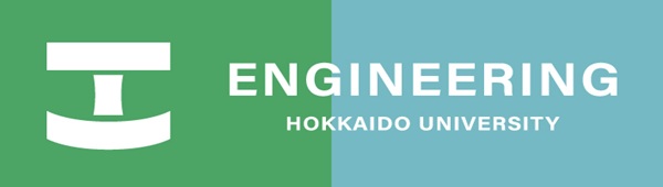 北海道大学 大学院工学研究院／大学院工学院／工学部 
							Faculty,Graduate School and School of ENGINEERING Hokkaido University